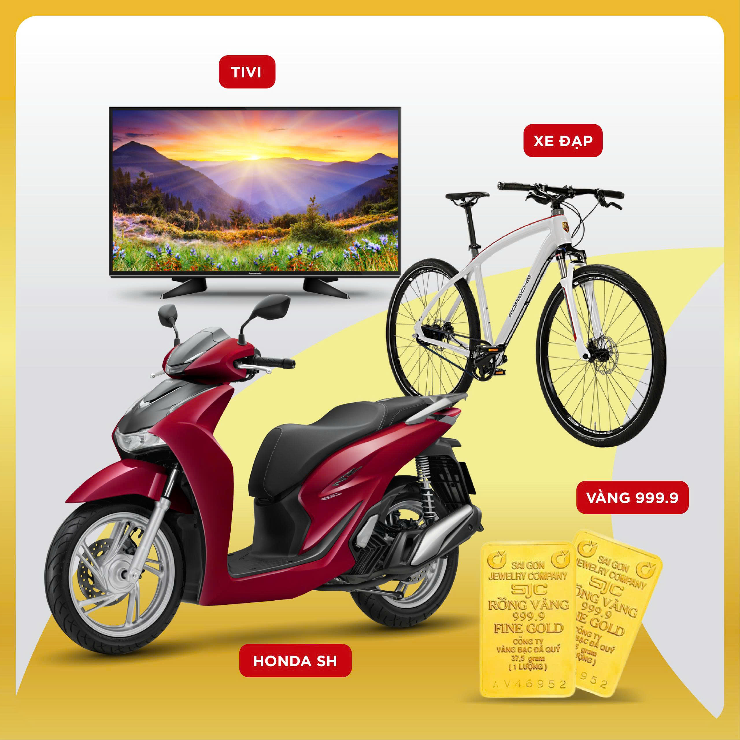 Honda SH, Vàng SJC 999.9, TV, Xe đạp